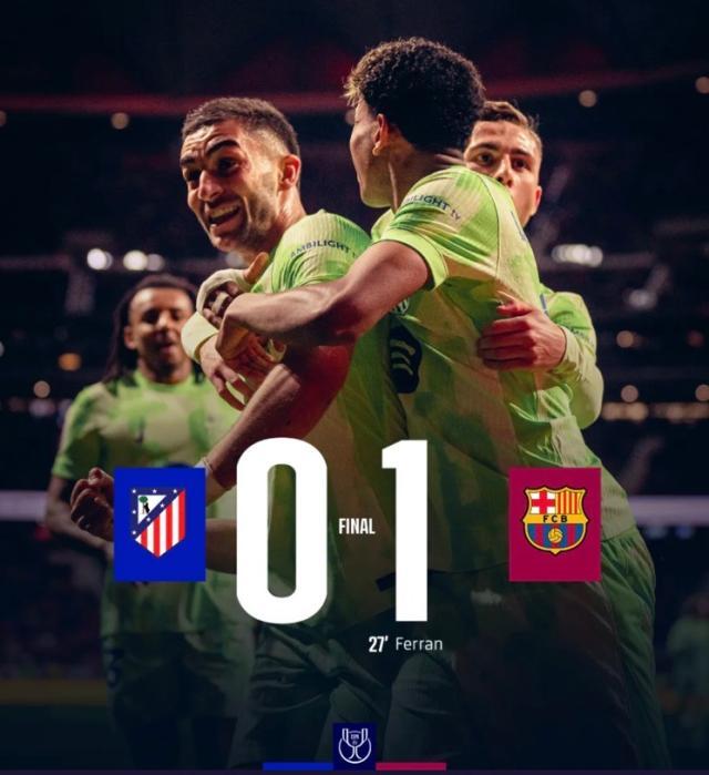 B体育官方首页-【国王杯】费兰·托雷斯制胜，巴萨1-0马竞决赛战皇马